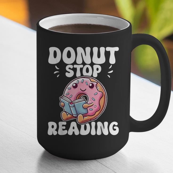 Donut Stop Reading Kawaii Teacher Preschool Kindergarten Graphic Print Coffee Mug, funny gift Donut Stop Reading Kawaii Teacher Preschool Kindergarten Graphic Print Coffee Mug, funny gift