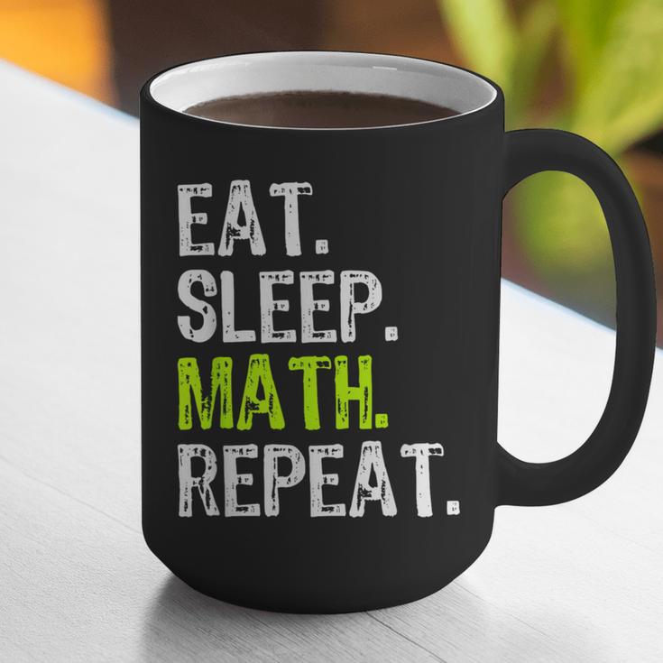 Eat Sleep Math Repeat Teacher Lover Graphic Print Coffee Mug, funny gift Eat Sleep Math Repeat Teacher Lover Graphic Print Coffee Mug, funny gift