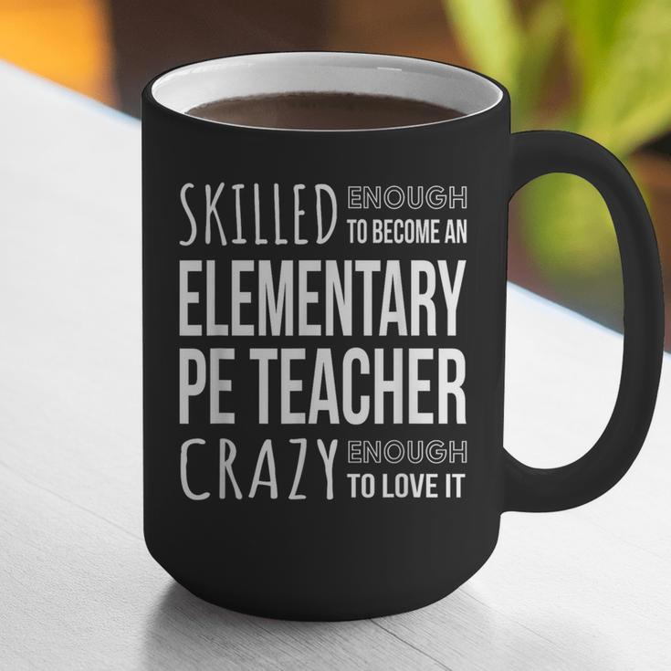 Elementary PE Teacher Tshirt Appreciation Graphic Print Coffee Mug, Pe Teacher Mugs, funny gift Elementary PE Teacher Tshirt Appreciation Graphic Print Coffee Mug, Pe Teacher Mugs, funny gift