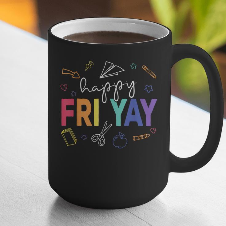 Happy Fri Yay Teacher Friday For Men Women Graphic Print Coffee Mug, funny gift Happy Fri Yay Teacher Friday For Men Women Graphic Print Coffee Mug, funny gift