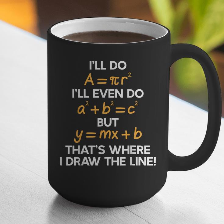 I'Ll Do Math Formula Math Puns For Students Teachers Graphic Print Coffee Mug, funny gift