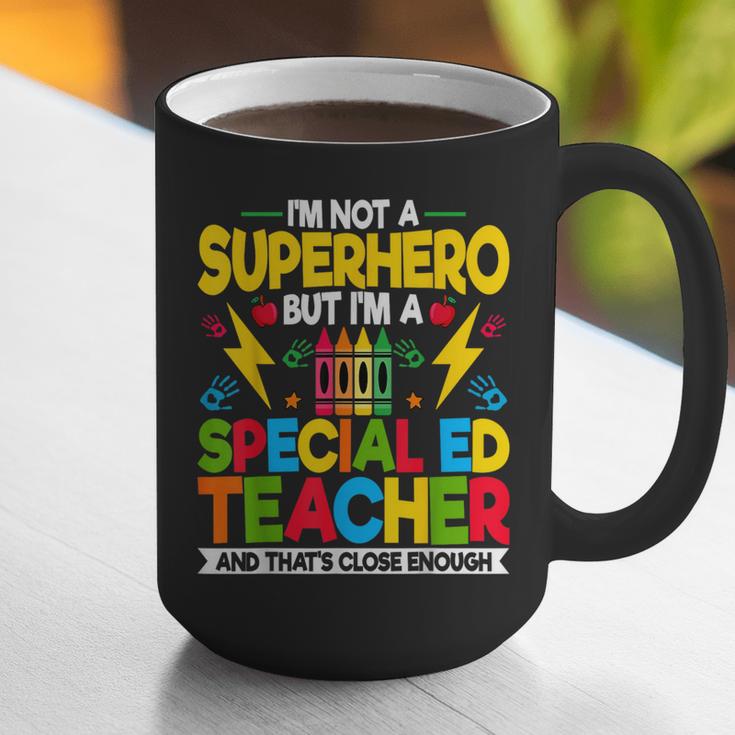 I'm Not a Superhero But I'm a SPED Special Education Teacher Graphic Print Coffee Mug, funny gift I'm Not a Superhero But I'm a SPED Special Education Teacher Graphic Print Coffee Mug, funny gift