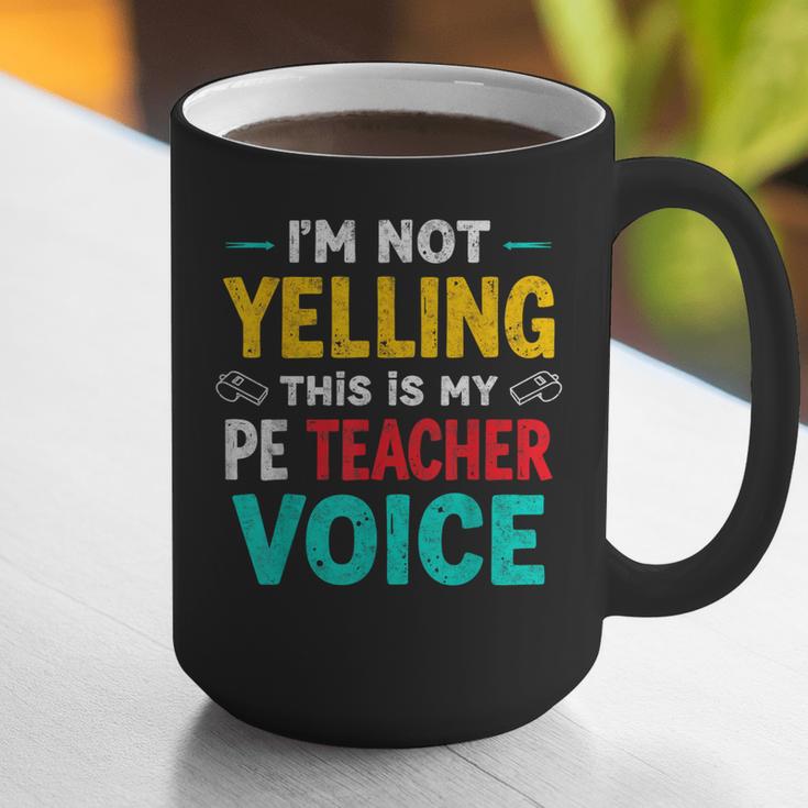 I’m Not Yelling This Is My PE School Teacher Voice I Teach Graphic Print Coffee Mug, Pe Teacher Mugs, funny gift I’m Not Yelling This Is My PE School Teacher Voice I Teach Graphic Print Coffee Mug, Pe Teacher Mugs, funny gift