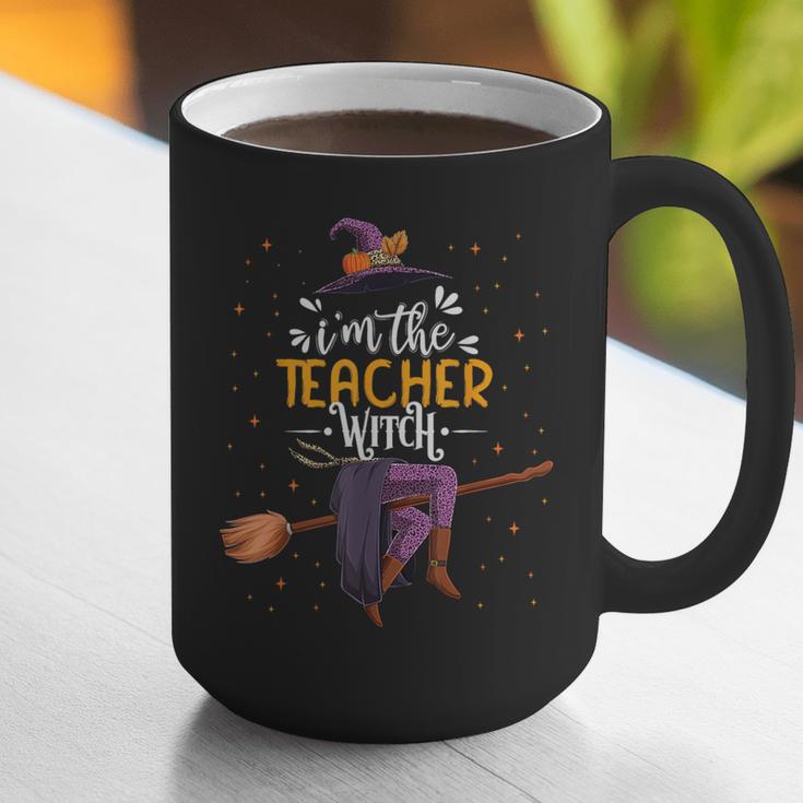 Im The Teacher Witch Halloween Matching Group Costume Graphic Print Coffee Mug, funny gift Im The Teacher Witch Halloween Matching Group Costume Graphic Print Coffee Mug, funny gift