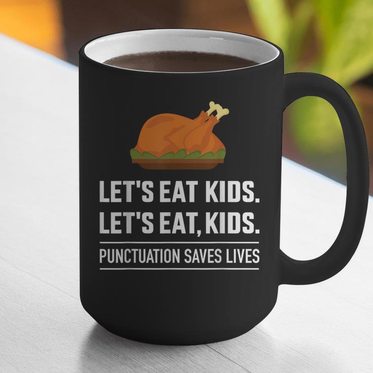 Let's Eat Kids Grammar For Thanksgiving Teacher Graphic Print Coffee Mug, funny gift