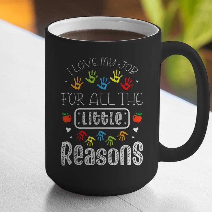 I Love My Job For All The Little Reasons Kid Daycare Teacher Graphic Print Coffee Mug, funny gift I Love My Job For All The Little Reasons Kid Daycare Teacher Graphic Print Coffee Mug, funny gift