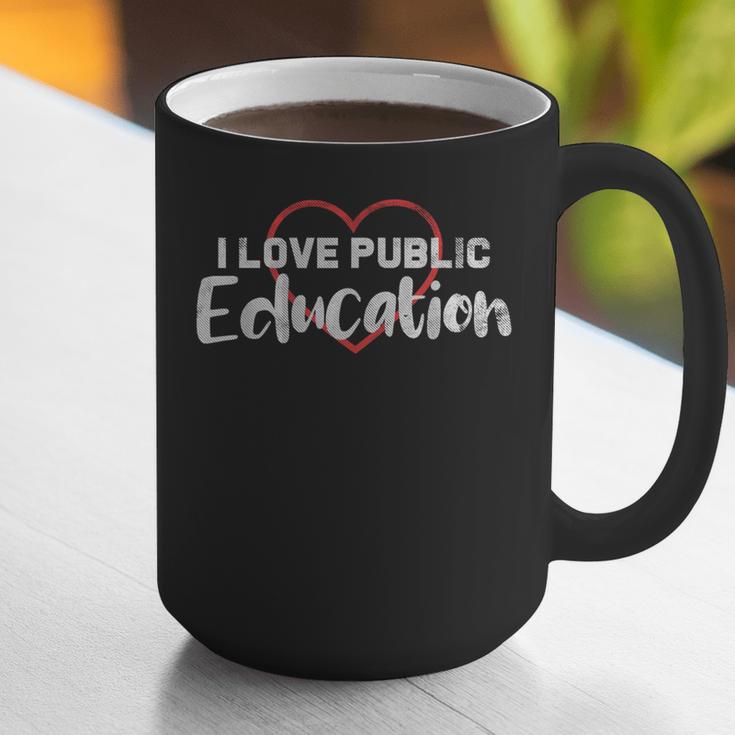 I Love Public Education School Student And Teacher Graphic Print Coffee Mug, funny gift I Love Public Education School Student And Teacher Graphic Print Coffee Mug, funny gift