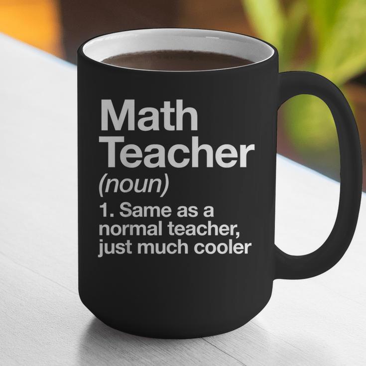 Math Teacher Definition Back To School First Day Graphic Print Coffee Mug, funny gift Math Teacher Definition Back To School First Day Graphic Print Coffee Mug, funny gift