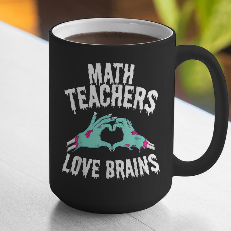 Math Teachers Love Brains Halloween Zombie Men Women T-Shirt Graphic Print Coffee Mug, funny gift Math Teachers Love Brains Halloween Zombie Men Women T-Shirt Graphic Print Coffee Mug, funny gift