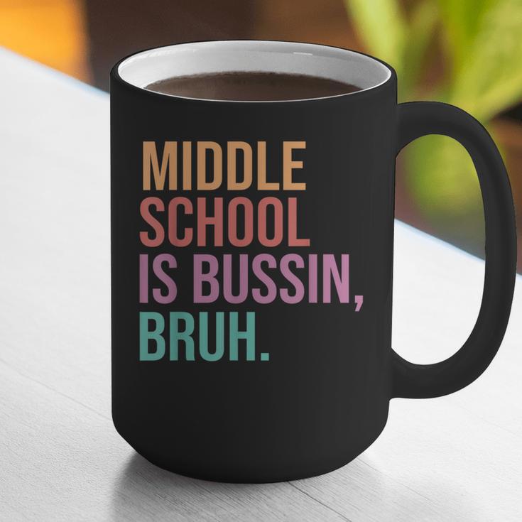 Middle School Teacher Middle School Is Bussin Bruh Graphic Print Coffee Mug, funny gift