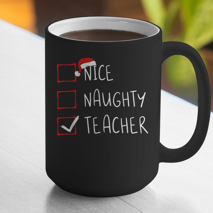Nice Naughty Teacher Christmas List Instructor Santa Claus Men Women Graphic Print Coffee Mug, funny gift Nice Naughty Teacher Christmas List Instructor Santa Claus Men Women Graphic Print Coffee Mug, funny gift