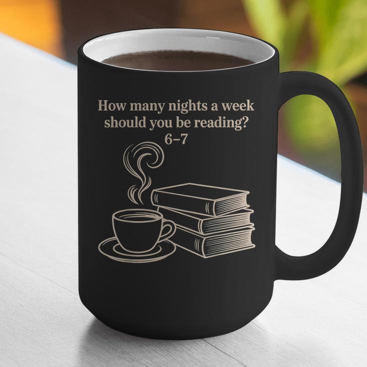 How Many Nights A Week Should You Be Reading 6-7 Teacher Fun Graphic Print Coffee Mug, funny gift How Many Nights A Week Should You Be Reading 6-7 Teacher Fun Graphic Print Coffee Mug, funny gift