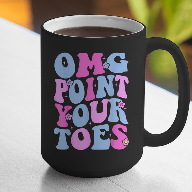 OMG Point Your Toes Dancing Teacher Tap Dancer Dance For Men Women Kids Graphic Print Coffee Mug, funny gift