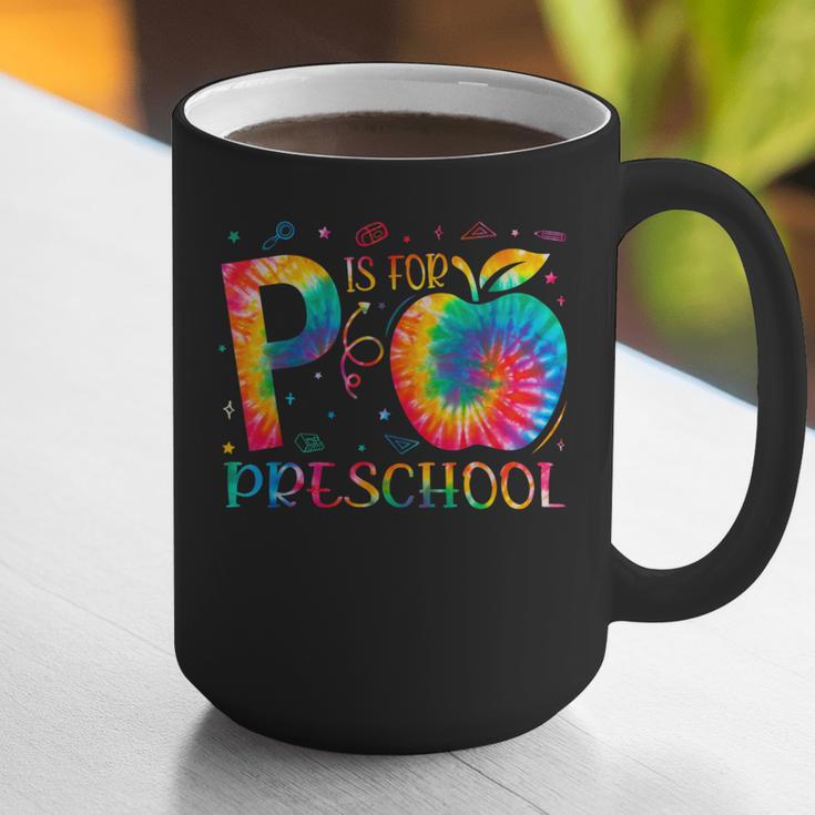 P Is For Preschool Tie Dye Back To School Teacher Men Women Girls Kids Graphic Print Coffee Mug, funny gift P Is For Preschool Tie Dye Back To School Teacher Men Women Girls Kids Graphic Print Coffee Mug, funny gift