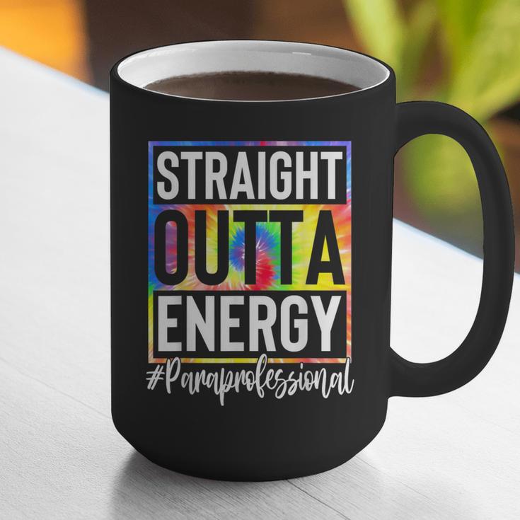 Paraprofessional Straight Outta Energy Teacher Life For Men Women Graphic Print Coffee Mug, funny gift Paraprofessional Straight Outta Energy Teacher Life For Men Women Graphic Print Coffee Mug, funny gift