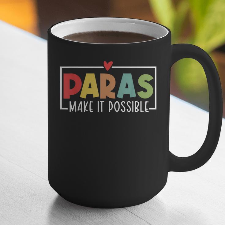 Paras Make It Possible Teacher Paraprofessional Paraeducator Graphic Print Coffee Mug, funny gift Paras Make It Possible Teacher Paraprofessional Paraeducator Graphic Print Coffee Mug, funny gift