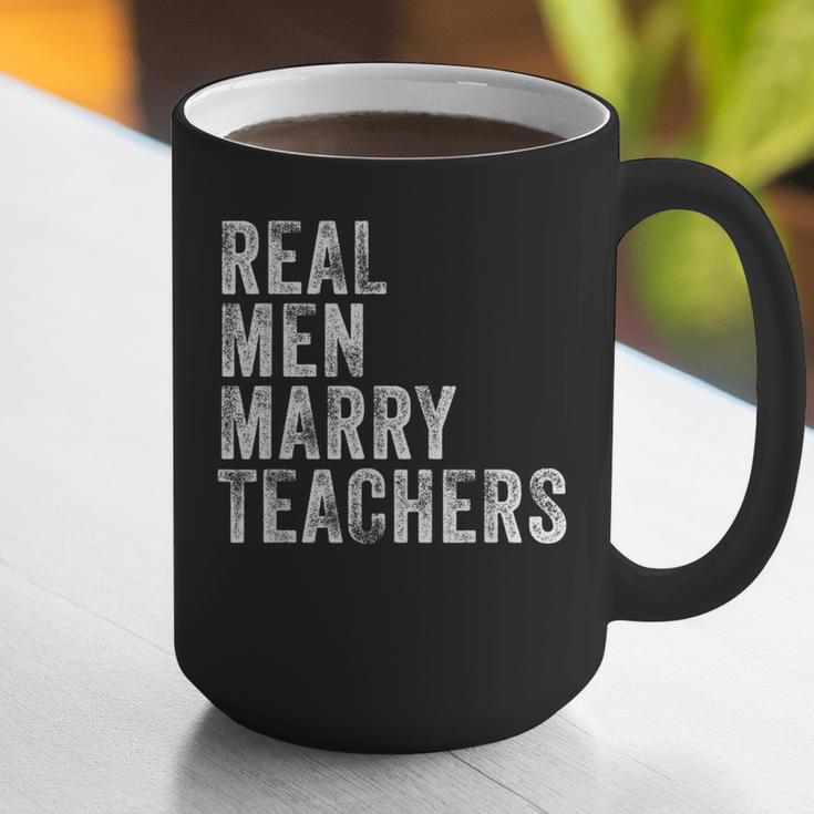 Real Men Marry Teachers Future Husband Wife Engagement Graphic Print Coffee Mug, funny gift Real Men Marry Teachers Future Husband Wife Engagement Graphic Print Coffee Mug, funny gift