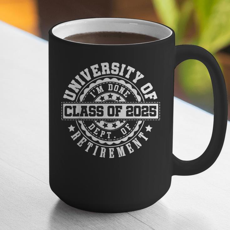 Retired 2025 For Teacher Retirement University Of I'm Done Graphic Print Coffee Mug, funny gift