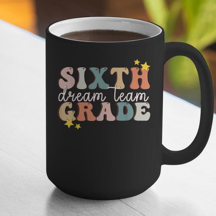 Sixth Grade Dream Team First Day Of 6th Grade Teachers Graphic Print Coffee Mug, First Grade Teacher Mugs, funny gift