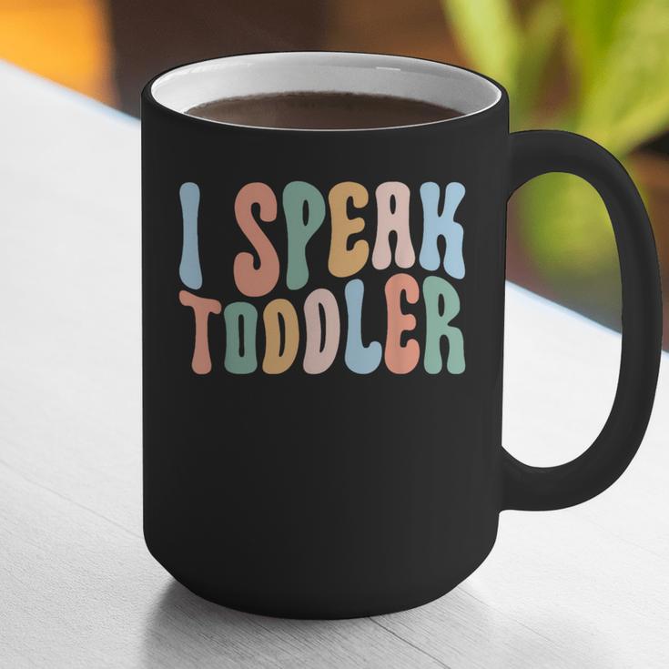 I Speak Toddler Teacher Pre School Back To School First Day Graphic Print Coffee Mug, funny gift I Speak Toddler Teacher Pre School Back To School First Day Graphic Print Coffee Mug, funny gift