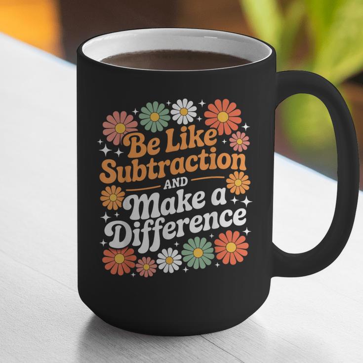 Be Like Subtraction Make A Difference Teacher Student Math Graphic Print Coffee Mug, funny gift Be Like Subtraction Make A Difference Teacher Student Math Graphic Print Coffee Mug, funny gift