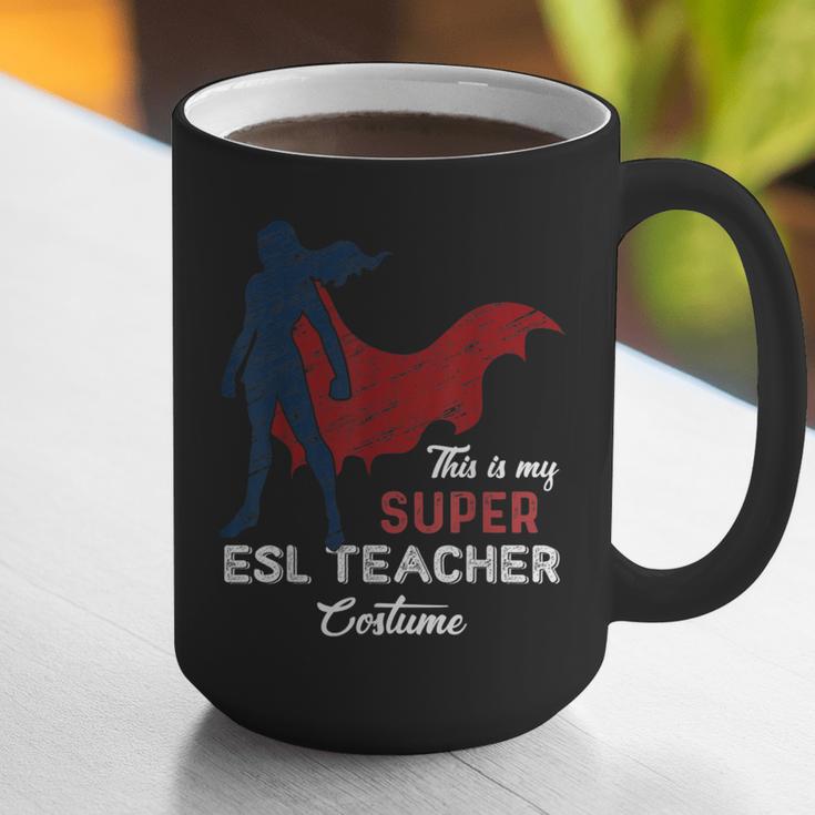 This Is My Super ESL Teacher Costume Lazy Halloween Graphic Print Coffee Mug, Esl Teacher Mugs, Super Teacher Mugs, funny gift This Is My Super ESL Teacher Costume Lazy Halloween Graphic Print Coffee Mug, Esl Teacher Mugs, Super Teacher Mugs, funny gift