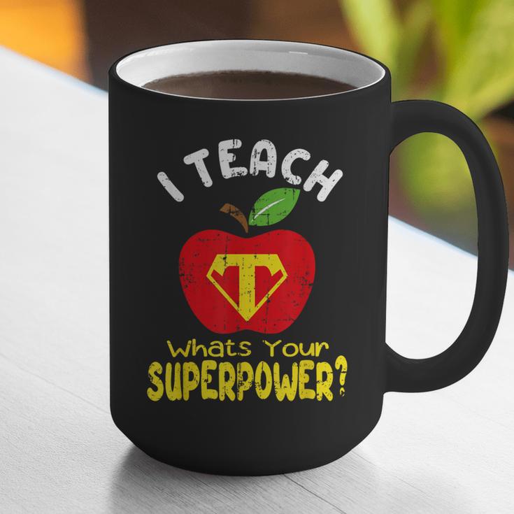 I Teach What's Your Superpower Superhero Teacher Graphic Print Coffee Mug, funny gift I Teach What's Your Superpower Superhero Teacher Graphic Print Coffee Mug, funny gift