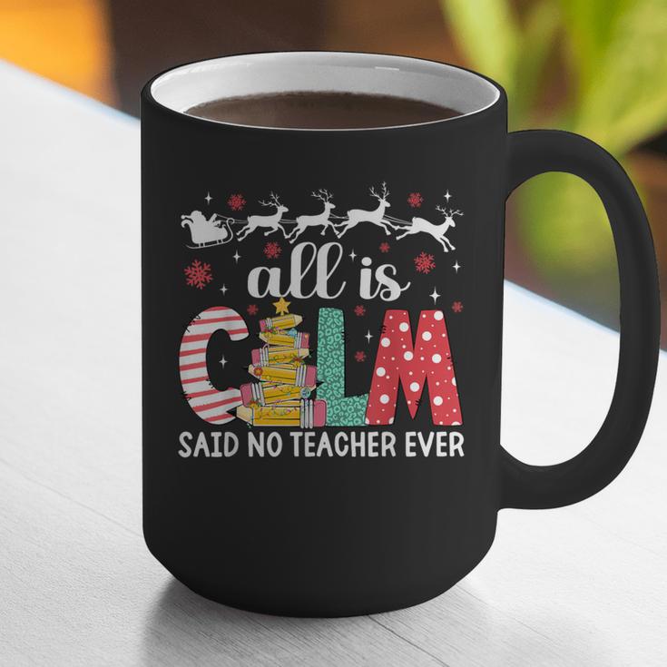 Teacher All Calm Said No Teacher Christmas Pencil Tree Graphic Print Coffee Mug, funny gift Teacher All Calm Said No Teacher Christmas Pencil Tree Graphic Print Coffee Mug, funny gift