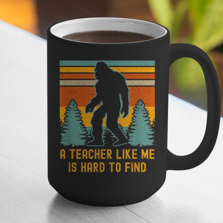 A Teacher Like Me Is Hard To Find Bigfoot Teacher Graphic Print Coffee Mug, funny gift A Teacher Like Me Is Hard To Find Bigfoot Teacher Graphic Print Coffee Mug, funny gift