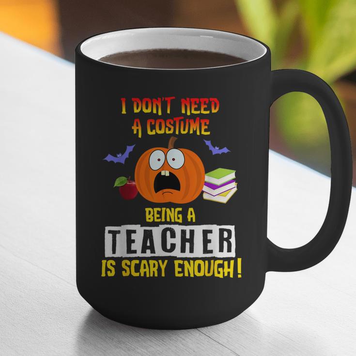 Being a Teacher Is Scary Enough Halloween Graphic Print Coffee Mug, funny gift Being a Teacher Is Scary Enough Halloween Graphic Print Coffee Mug, funny gift