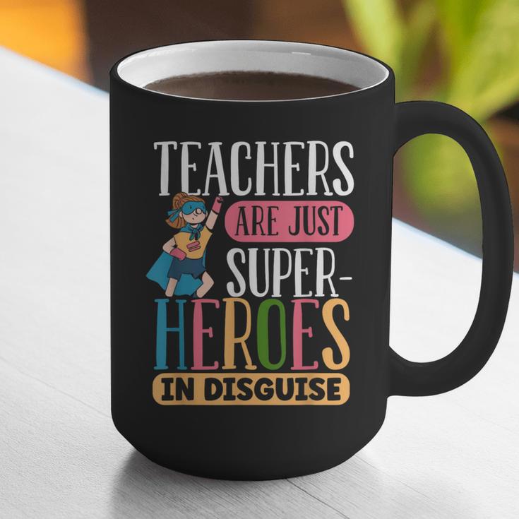 Teachers Are Just Superheroes In Disguise Back To School Graphic Print Coffee Mug, funny gift Teachers Are Just Superheroes In Disguise Back To School Graphic Print Coffee Mug, funny gift