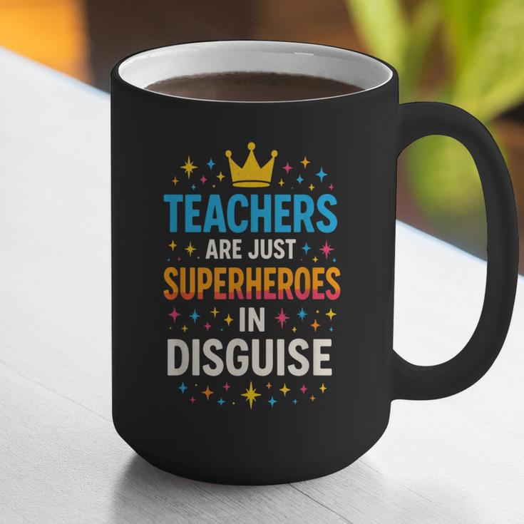 Teachers Are JUST Superheroes Fun School Graphic Print Coffee Mug, funny gift Teachers Are JUST Superheroes Fun School Graphic Print Coffee Mug, funny gift
