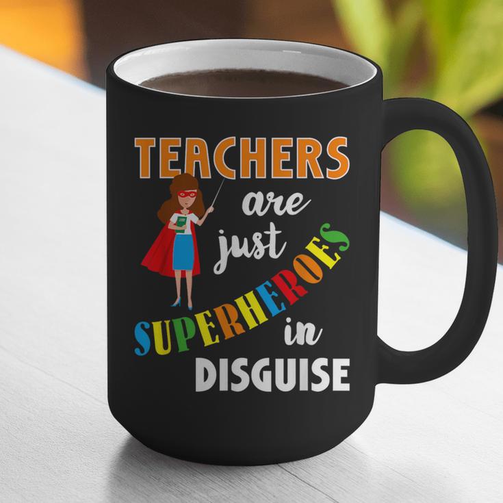 Teachers Are Superheroes Graduation School Teachers Graphic Print Coffee Mug, funny gift Teachers Are Superheroes Graduation School Teachers Graphic Print Coffee Mug, funny gift