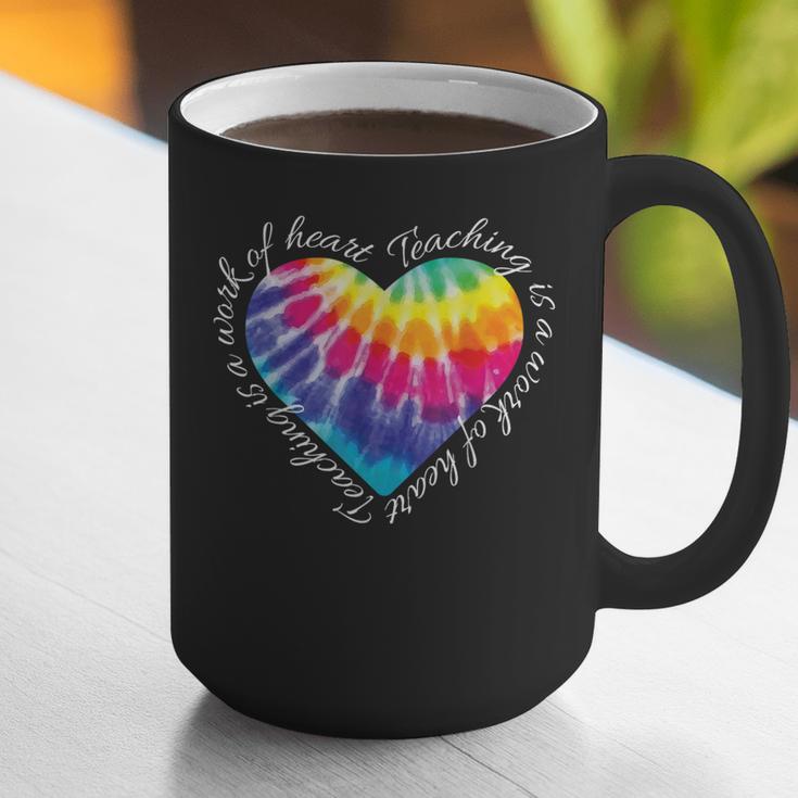 Teaching Is a Work Of Heart Tie Dye Hippie For Teacher For Men Women Girls Kids Graphic Print Coffee Mug, funny gift
