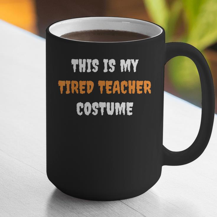 This Is My Tired Teacher Costume Apparel Halloween Teacher Graphic Print Coffee Mug, funny gift This Is My Tired Teacher Costume Apparel Halloween Teacher Graphic Print Coffee Mug, funny gift