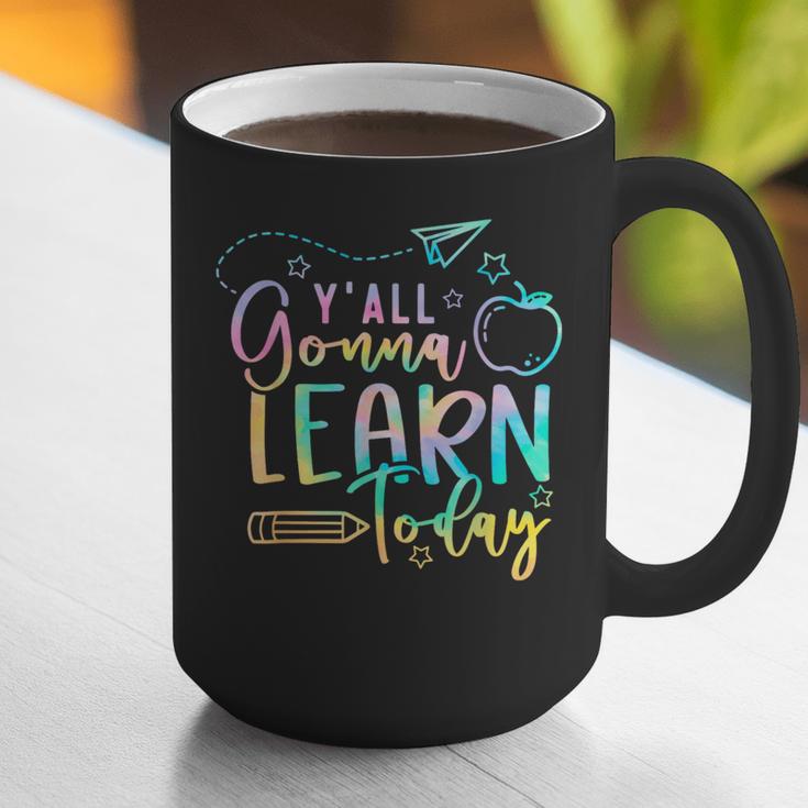 Y'All Gonna Learn Today Back To School Teacher Kids Graphic Print Coffee Mug, funny gift Y'All Gonna Learn Today Back To School Teacher Kids Graphic Print Coffee Mug, funny gift