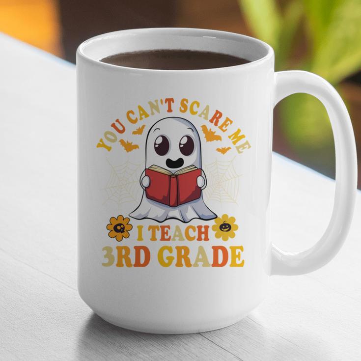 You Cant Scare Me I Teach 3rd Grade Teacher Halloween Graphic Print Coffee Mug, funny gift You Cant Scare Me I Teach 3rd Grade Teacher Halloween Graphic Print Coffee Mug, funny gift