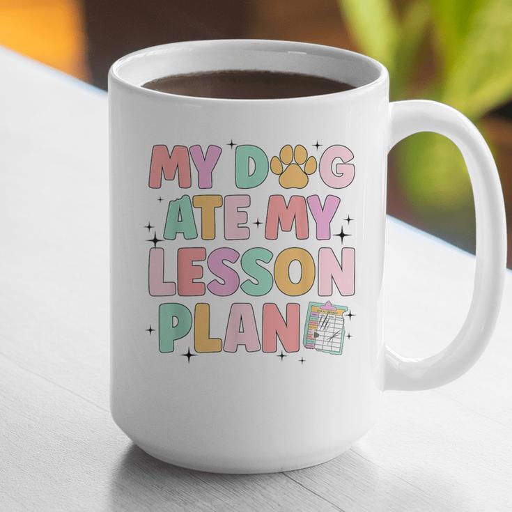 My Dog Ate My Lesson Plan Kindergarten Teacher Dog Lover For Men Women Graphic Print Coffee Mug, funny gift My Dog Ate My Lesson Plan Kindergarten Teacher Dog Lover For Men Women Graphic Print Coffee Mug, funny gift