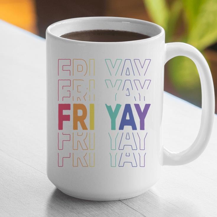 Happy Fri Yay Teacher Friday Saying Graphic Print Coffee Mug, funny gift