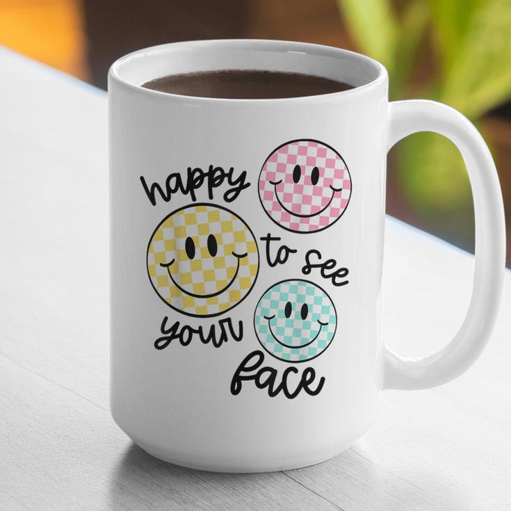 Happy To See Your Face Smile Face Teacher Back To School Graphic Print Coffee Mug, funny gift Happy To See Your Face Smile Face Teacher Back To School Graphic Print Coffee Mug, funny gift
