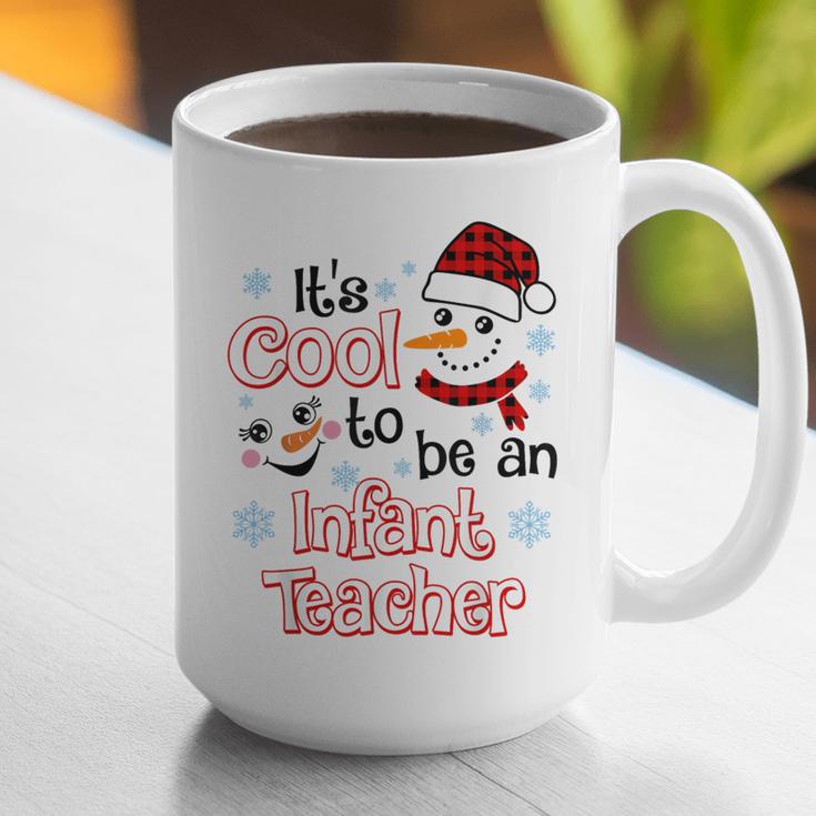 It's Cool To Be a Infant Teacher Snowman Winter Christmas Graphic Print Coffee Mug, funny gift It's Cool To Be a Infant Teacher Snowman Winter Christmas Graphic Print Coffee Mug, funny gift