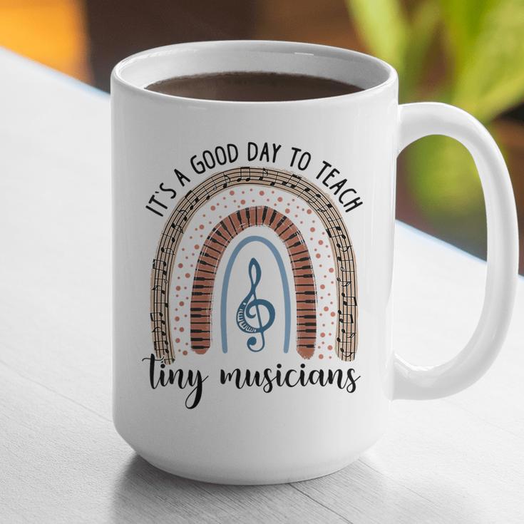 Its A Good Day To Teach Tiny Musicians Music Teacher Rainbow Graphic Print Coffee Mug, funny gift Its A Good Day To Teach Tiny Musicians Music Teacher Rainbow Graphic Print Coffee Mug, funny gift