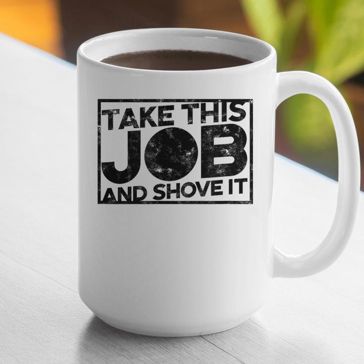 Take This Job And Shove It Teacher And Technician Work For Men Women Graphic Print Coffee Mug, funny gift