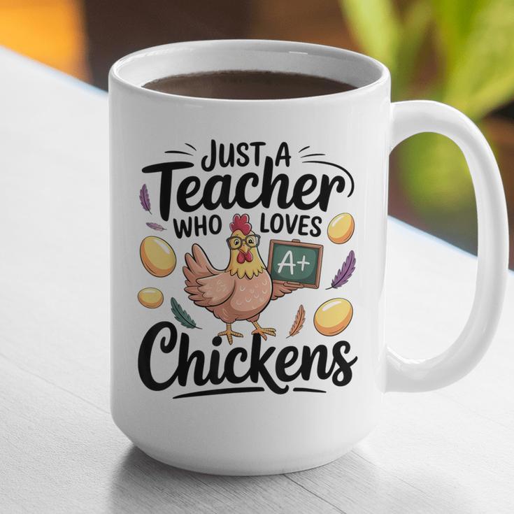 Just a Teacher Who Loves Chickens Chicken Farm Animal Lover Graphic Print Coffee Mug, funny gift Just a Teacher Who Loves Chickens Chicken Farm Animal Lover Graphic Print Coffee Mug, funny gift