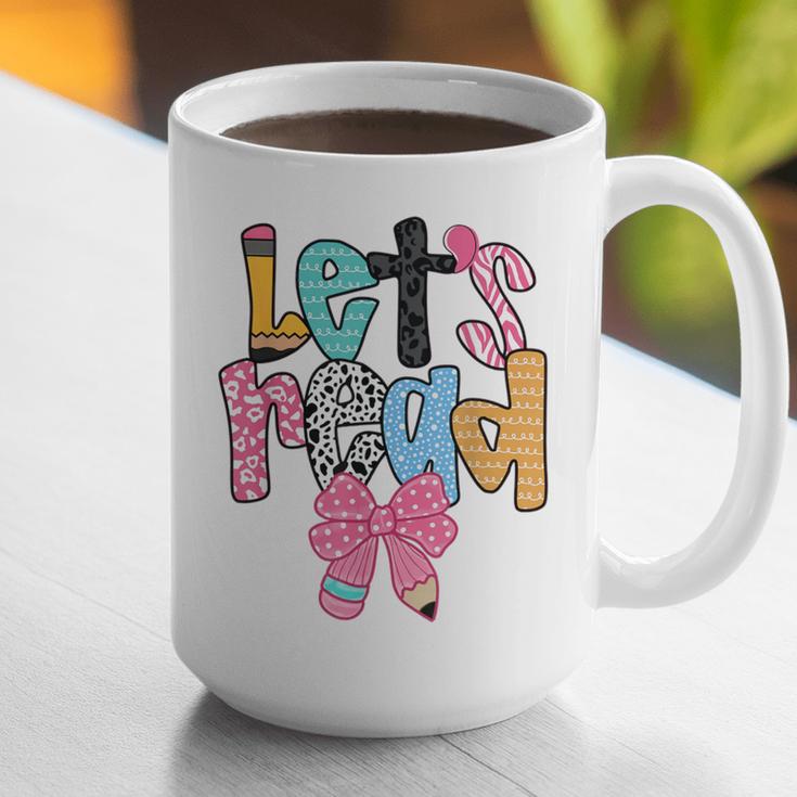 Lets Read Reading Teacher Back To School Literacy Pencil Bow Graphic Print Coffee Mug, funny gift Lets Read Reading Teacher Back To School Literacy Pencil Bow Graphic Print Coffee Mug, funny gift