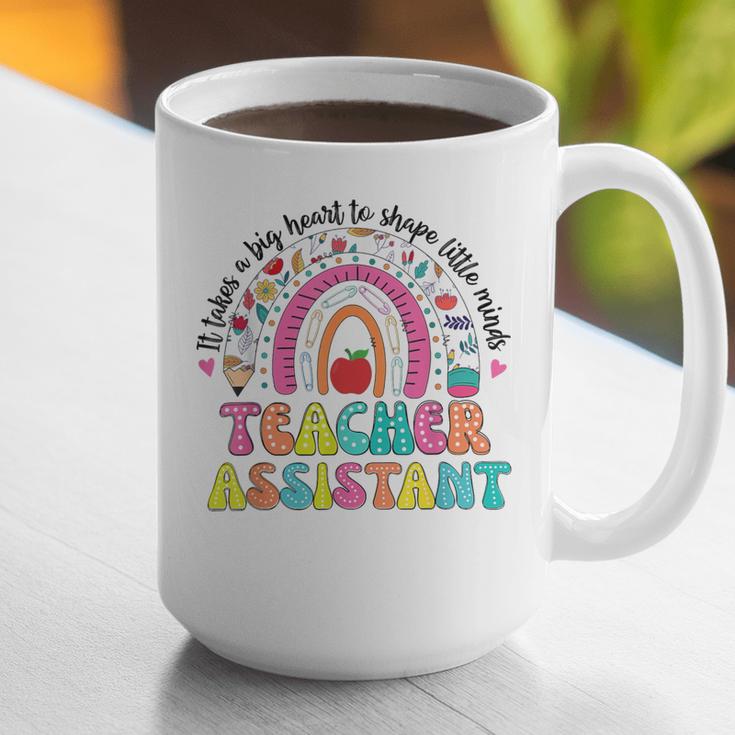 It Takes A Big Heart To Shape Little Minds Teacher Assistant Graphic Print Coffee Mug, funny gift