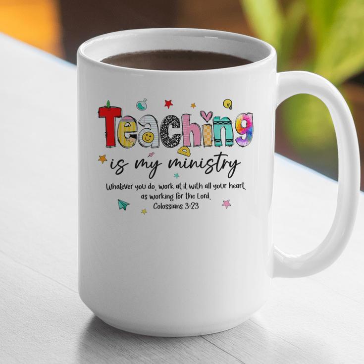 Teaching Is My Ministry God Christian Teacher Back To School Graphic Print Coffee Mug, funny gift Teaching Is My Ministry God Christian Teacher Back To School Graphic Print Coffee Mug, funny gift