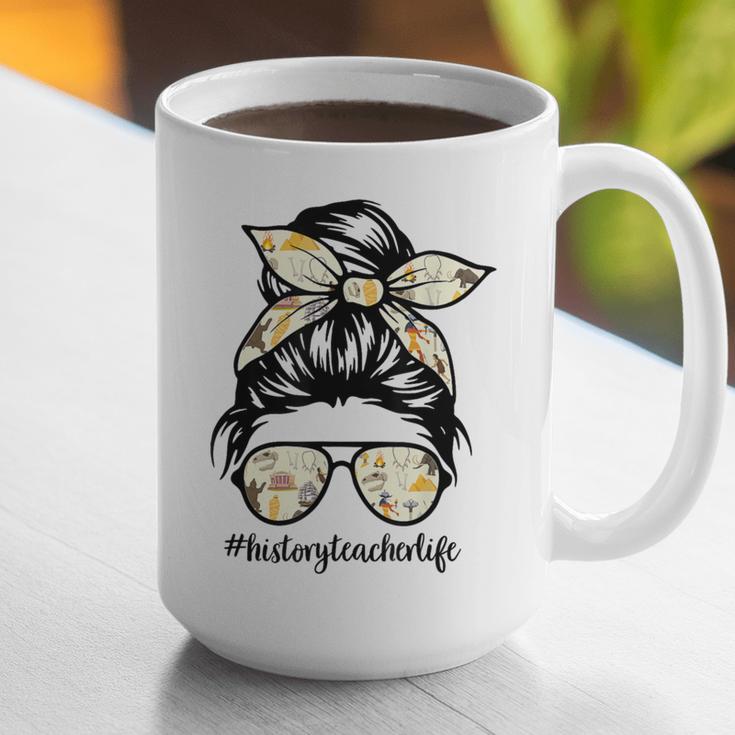 History Teacher Messy Bun Life Hair Glasses Graphic Print Coffee Mug, History Teacher Mugs, funny gift History Teacher Messy Bun Life Hair Glasses Graphic Print Coffee Mug, History Teacher Mugs, funny gift