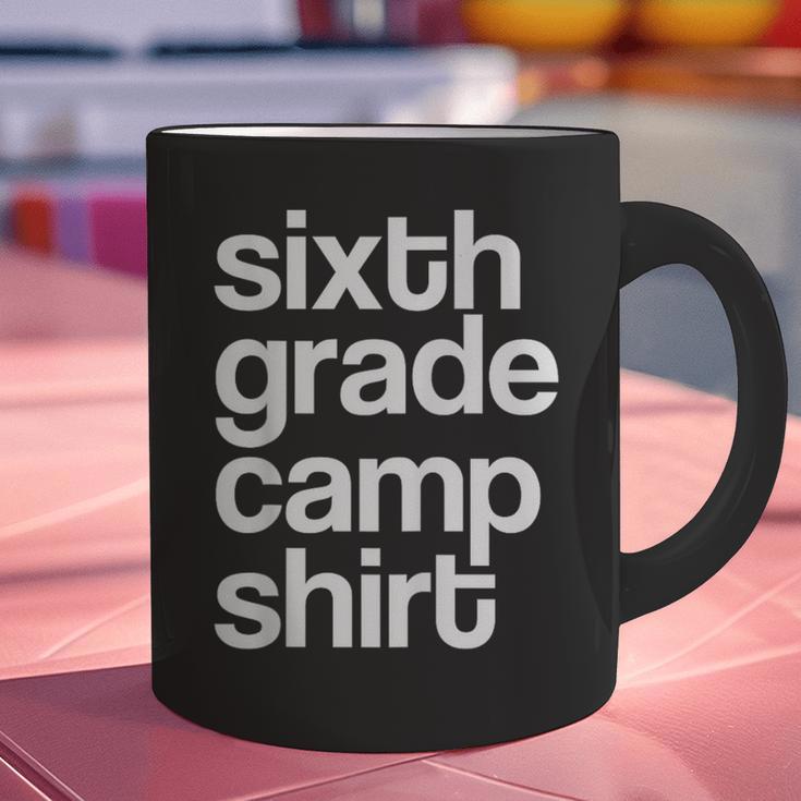 6th Sixth Grade Camp Counselor Camper Teacher Chaperone Graphic Print Coffee Mug, gift for family, gift for coworker 6th Sixth Grade Camp Counselor Camper Teacher Chaperone Graphic Print Coffee Mug, gift for family, gift for coworker