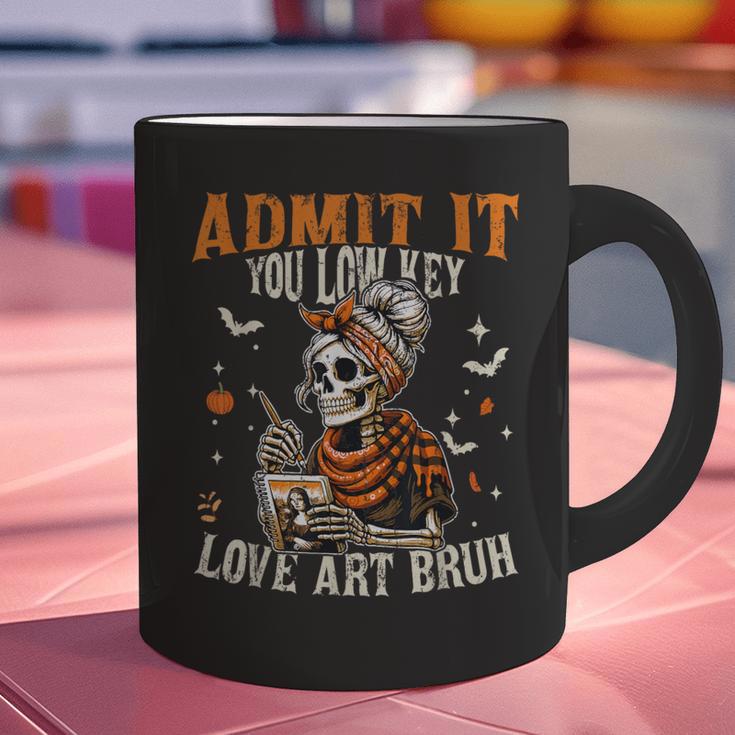 Admit It You Low Key Love Art Bruh Halloween Art Teacher Graphic Print Coffee Mug, gift for family, gift for coworker Admit It You Low Key Love Art Bruh Halloween Art Teacher Graphic Print Coffee Mug, gift for family, gift for coworker